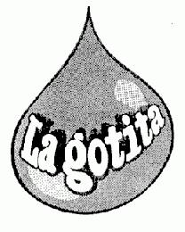 LA GOTITA