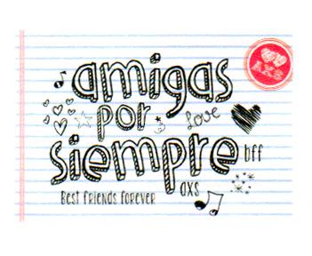 AMIGAS POR SIEMPRE LOVE BFF BEST FRIENDS FOREVER