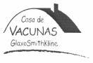 CASA DE VACUNAS GLAXOSMITHKLINE