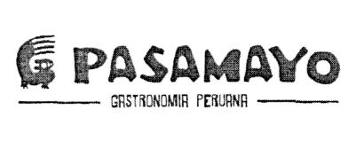 PASAMAYO GASTRONOMIA PERUANA