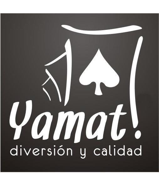 YAMAT! DIVERSIÓN Y CALIDAD