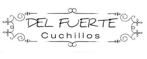 DEL FUERTE CUCHILLOS