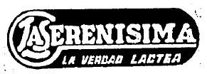 LA SERENISIMA-LA VERDAD LACTEA