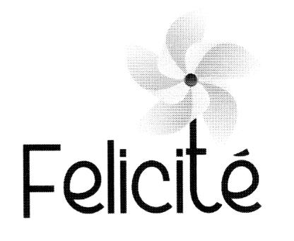 FELICITE