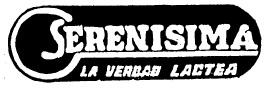 SERENISIMA-LA VERDAD LACTEA