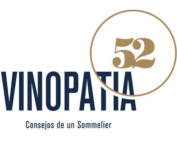 VINOPATÍA 52 - CONSEJOS DE UN SOMMELIER
