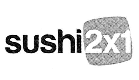 SUSHI 2X1