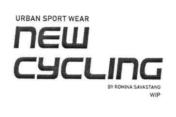 URBAN SPORT WEAR NEW CYCLING BY ROMINA SAVASTANO WIP