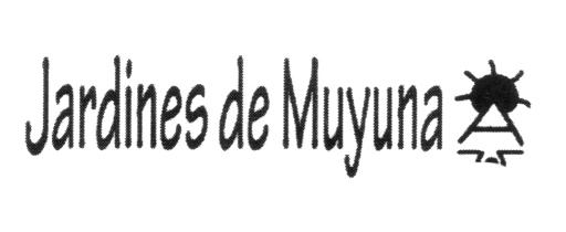 JARDINES DE MUYUNA