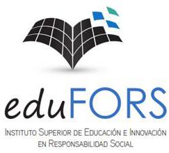 EDUFORS INSTITUTO SUPERIOR DE EDUCACIÓN E INNOVACIÓN EN RESPONSABILIDAD SOCIAL