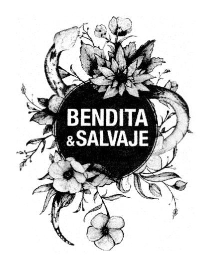 BENDITA & SALVAJE