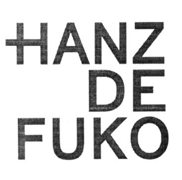 HANZ DE FUKO