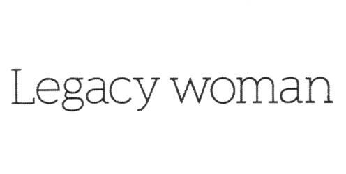 LEGACY WOMAN