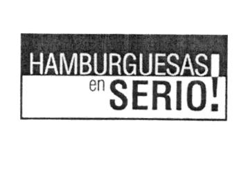 HAMBURGUESAS EN SERIO!