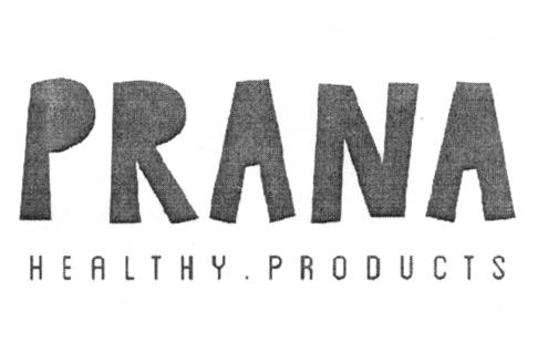 PRANA HEALTHY PRODUCTS