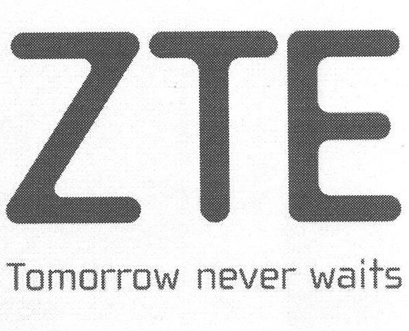 ZTE TOMORROW NEVER WAITS