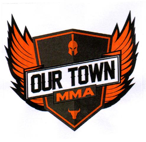 OUR TOWN MMA