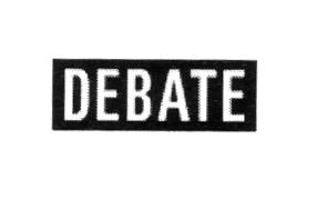 DEBATE