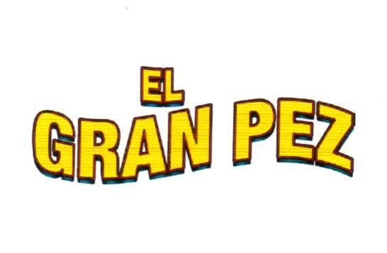 EL GRAN PEZ