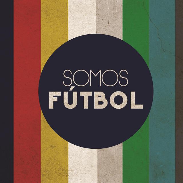 SOMOS FÚTBOL