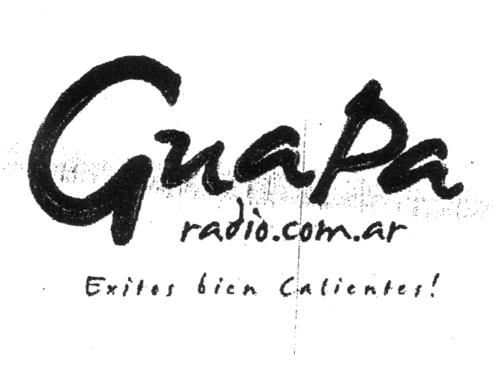 GUAPA RADIO.COM.AR EXITOS BIEN CALIENTES!