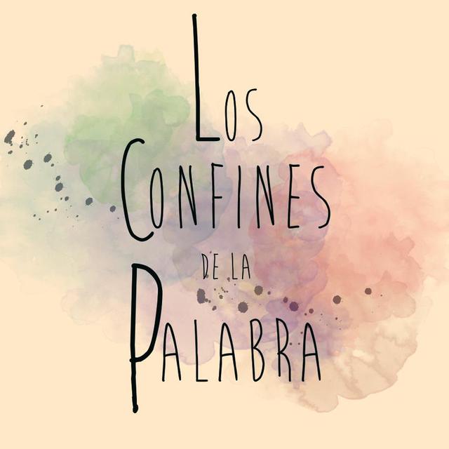 LOS CONFINES DE LA PALABRA