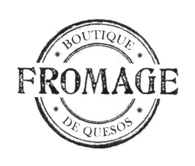 FROMAGE BOUTIQUE DE QUESOS
