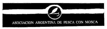 ASOCIACION ARGENTINA DE PESCA CON MOSCA