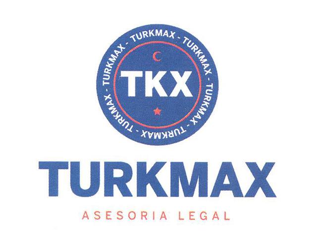 TKX TURKMAX ASESORIA LEGAL