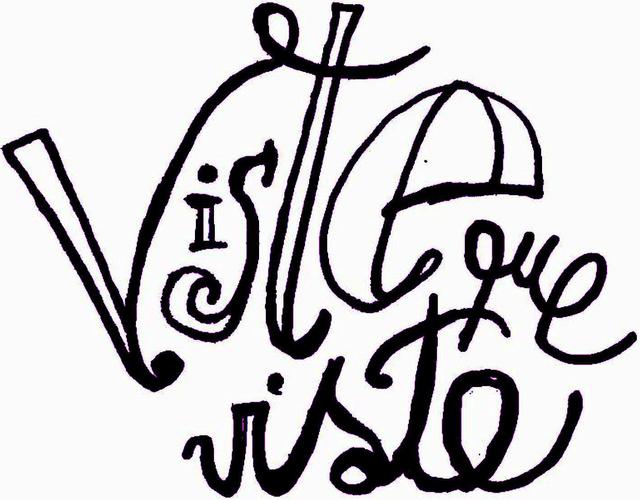 VISTE QUE VISTE