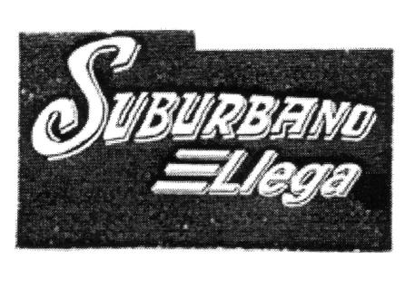 SUBURBANO LLEGA