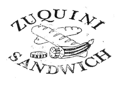 ZUQUINI SANDWICH