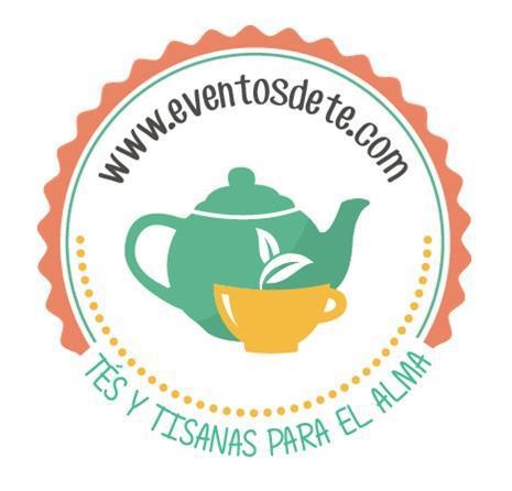 WWW.EVENTOSDETE.COM TES Y TISANAS PARA EL ALMA