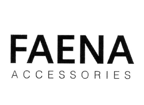 FAENA ACCESSORIES