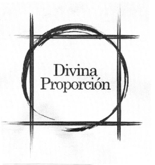 DIVINA PROPORCIÓN