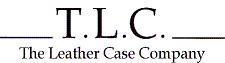 T.L.C. THE LEATHER CASE COMPANY