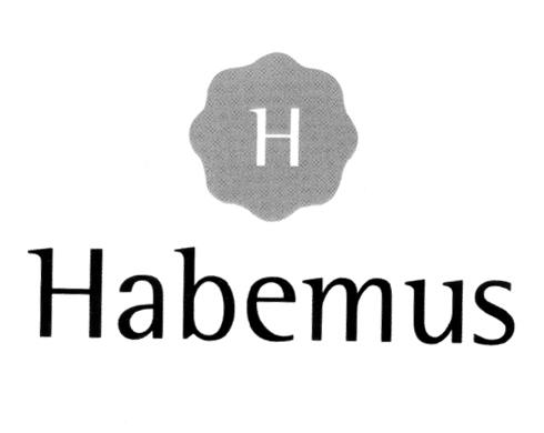 H HABEMUS