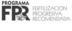 PROGRAMA FPR FERTILIZACION PROGRESIVA RECOMENDADA