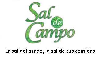 SAL DE CAMPO LA SAL DEL ASADO LA SAL DE TUS COMIDAS