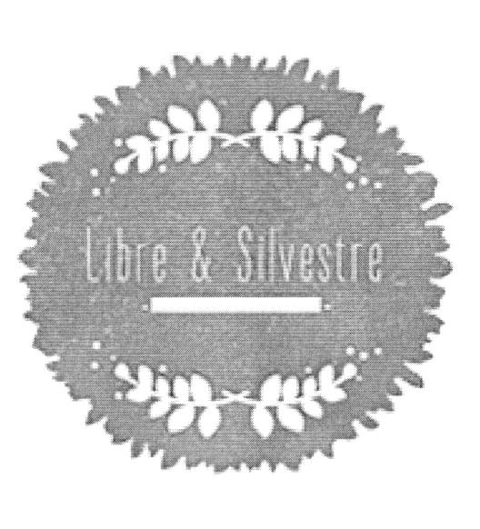 LIBRE & SILVESTRE