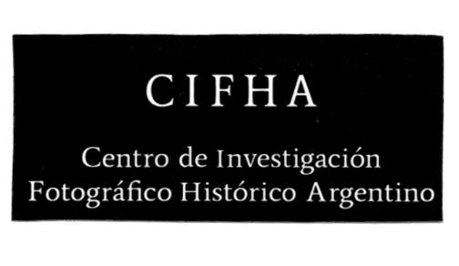 CIFHA CENTRO DE INVESTIGACIÓN FOTOGRÁFICO HISTÓRICO ARGENTINO