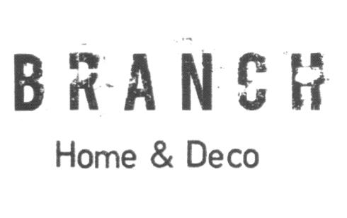 BRANCH HOME & DECO