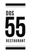 DOS 55 RESTAURANT