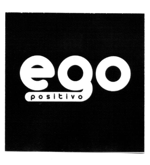 EGO POSITIVO