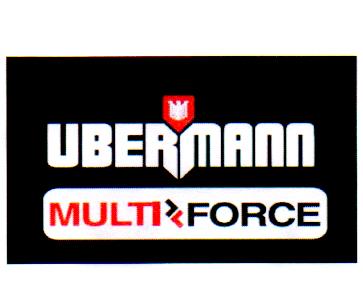 UBERMANN MULTI FORCE