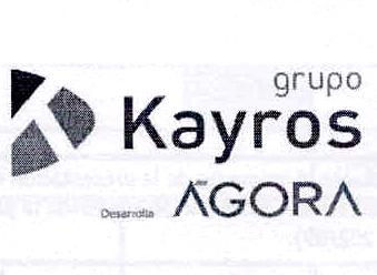 GRUPO KAYROS DESARROLLA AGORA