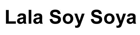 LALA SOY SOYA