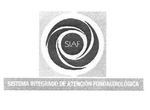 SIAF SISTEMA INTEGRADO DE ATENCION FONOAUDIOLÓGICA