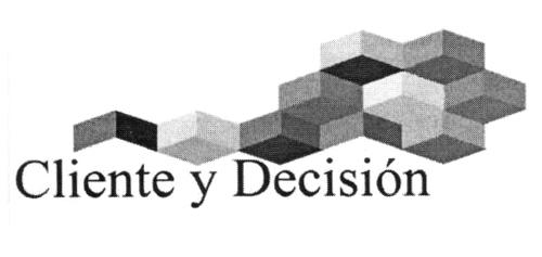 CLIENTE Y DECISION