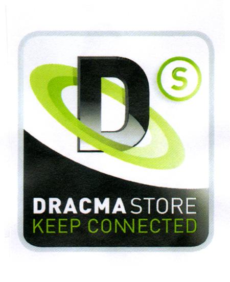 DS DRACMA STORE KEEP CONNECTED